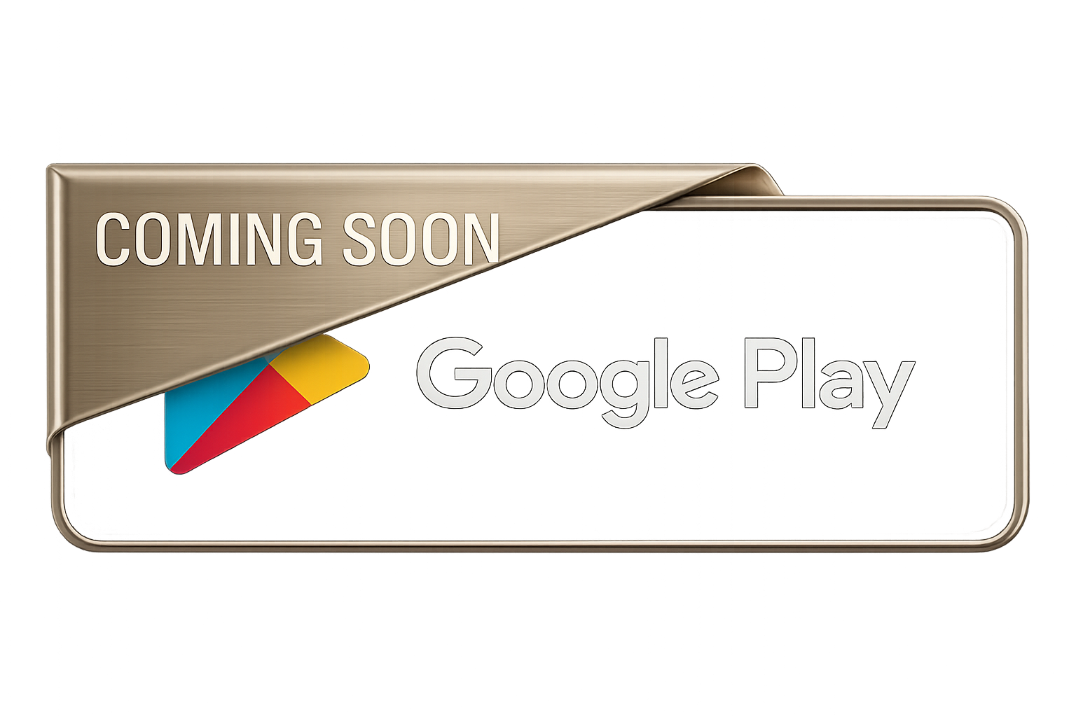 Coming soon on Google Play